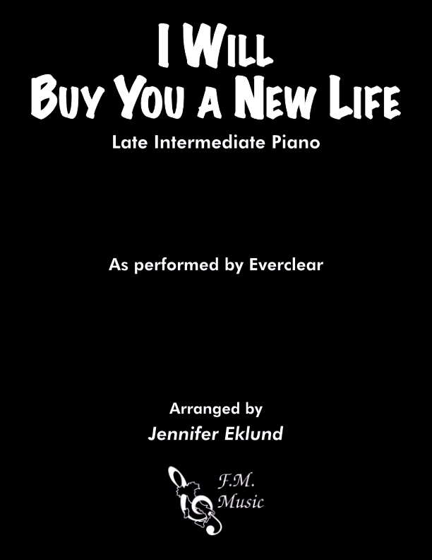 I Will Buy You a New Life (Late Intermediate Piano)